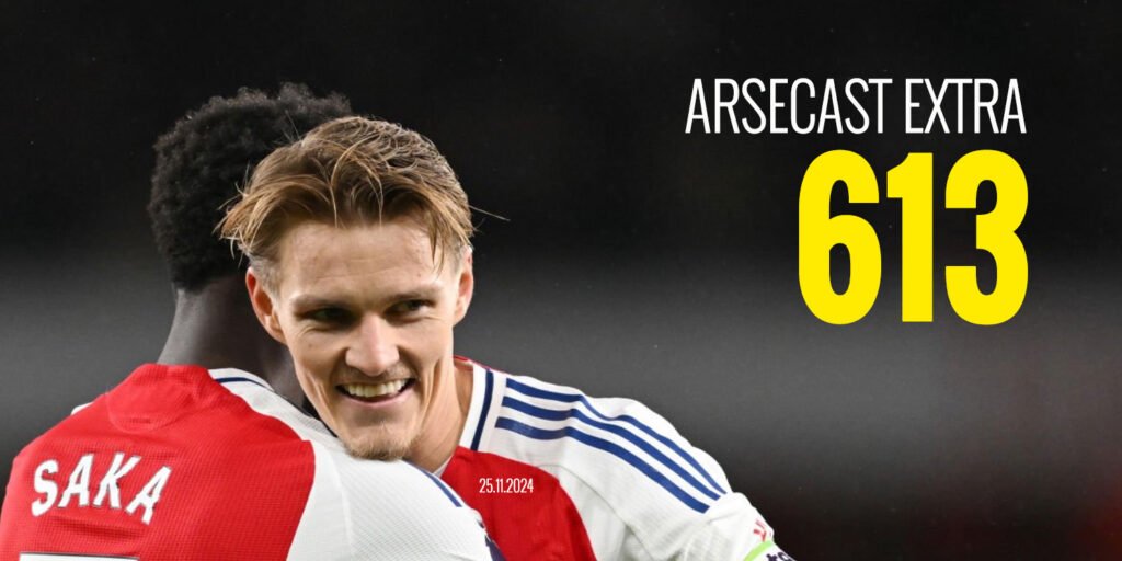 Arsecast Extra Episode 613 – 25.11.2024