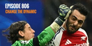 Episode 806 – Change the dynamic